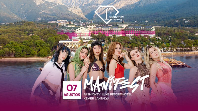 FashionTV Luxe Resort’ta Manifest Rüzgarı Esecek
